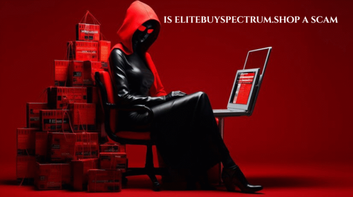 Is EliteBuySpectrum.shop a Scam